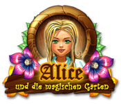 Alice und die magischen Gärten