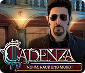 Cadenza: Ruhm, Raub und Mord