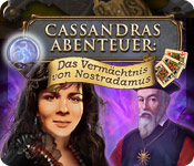 Cassandras Abenteuer: Das Vermächtnis von Nostradamus