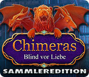 Chimeras: Blind vor Liebe Sammleredition