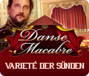 Danse Macabre: Varieté der Sünden