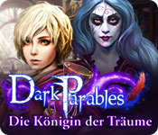 Dark Parables: Die Königin der Träume