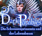 Dark Parables: Die Schwanenprinzessin und der Lebensbaum