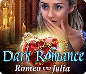 Dark Romance: Romeo und Julia