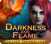 Darkness and Flame: Fehlende Erinnerungen