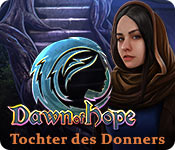 Dawn of Hope: Tochter des Donners