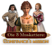 Die 3 Musketiere: Constance Mission