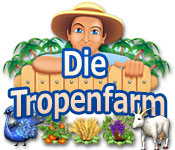 Die Tropenfarm