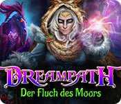 Dreampath: Der Fluch des Moors