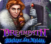 Dreampath: Wächter des Waldes