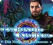 Enchanted Kingdom: Der Nebel von Rivershire