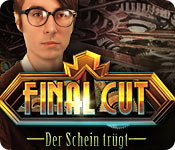 Final Cut: Der Schein trügt