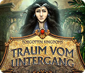 Forgotten Kingdoms: Traum vom Untergang