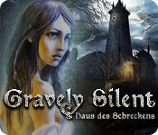 Gravely Silent: Haus des Schreckens