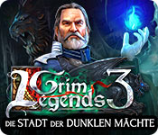 Grim Legends: Die Stadt der dunklen Mächte