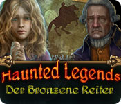 Haunted Legends: Der Bronzene Reiter