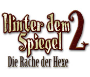 Hinter dem Spiegel 2: Die Rache der Hexe