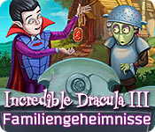 Incredible Dracula III: Familiengeheimnisse