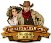 Legenden des wilden Westens: Der goldene Berg