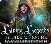 Living Legends: Fatale Wünsche Sammleredition