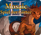 Mosaic: Spiel der Götter II