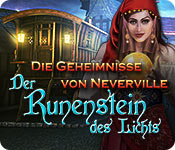 Die Geheimnisse von Neverville: Der Runenstein des Lichts