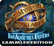 Mystery Tales: Im Auge des Feuers Sammleredition