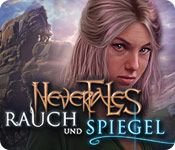 Nevertales: Rauch und Spiegel