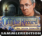 Off the Record: Das letzte Interview Sammleredition