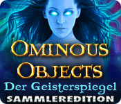 Ominous Objects: Der Geisterspiegel Sammleredition