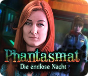 Phantasmat: Die endlose Nacht