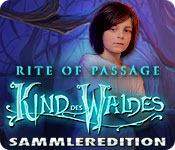 Rite of Passage: Kind des Waldes Sammleredition