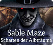 Sable Maze: Schatten der Albträume