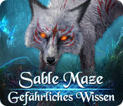 Sable Maze: Gefährliches Wissen