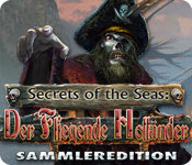 Secrets of the Seas: Der Fliegende Holländer Sammleredition