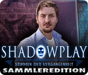 Shadowplay: Stimmen der Vergangenheit Sammleredition