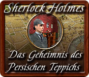 Sherlock Holmes: Das Geheimnis des Persischen Teppichs