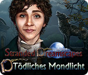 Stranded Dreamscapes: Tödliches Mondlicht