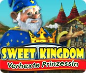 Sweet Kingdom: Verhexte Prinzessin