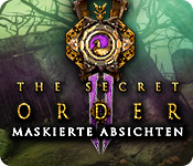 The Secret Order: Maskierte Absichten