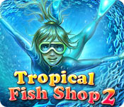 Tropical Fish Shop 2