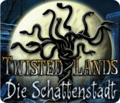 Twisted Lands: Die Schattenstadt