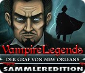 Vampire Legends: Der Graf von New Orleans Sammleredition