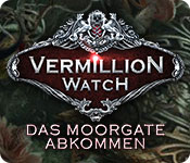 Vermillion Watch: Das Moorgate Abkommen