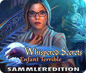 Whispered Secrets: Enfant Terrible Sammleredition